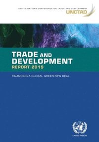 bokomslag Trade and Development Report 2019