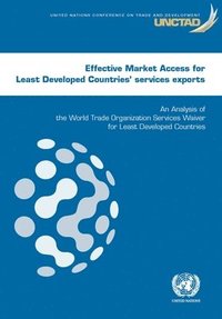 bokomslag Effective market access for least developed countries' services exports