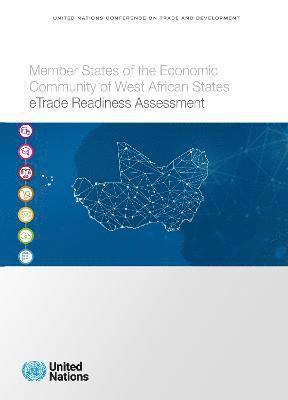 Member states of the economic community of West African states eTrade readiness assessment 1