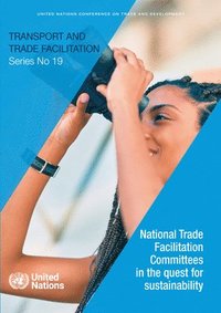 bokomslag National trade facilitation committees in the quest for sustainability