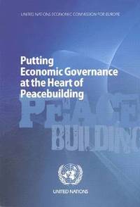 bokomslag Putting Economic Governance at the Heart of Peacebuilding