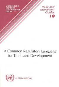 bokomslag A Common Regulatory Language for Trade and Development