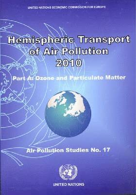 Hemispheric Transport of Air Pollution 1