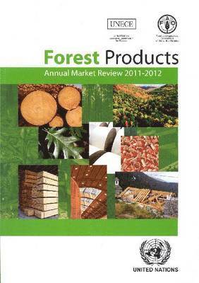 bokomslag Forest products annual market review 2011-2012