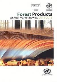 bokomslag Forest products annual market review 2012-2013