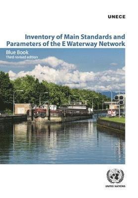 bokomslag Inventory of main standards and parameters of the e waterway network