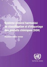bokomslag Système général harmonisé de classification et d'étiquetage des produits chimiques (SGH)