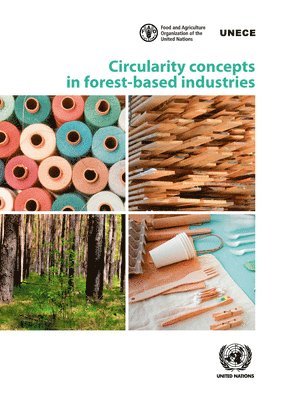 Circularity concepts in forest-based industries 1