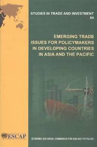 bokomslag Emerging trade issues for policymakers in developing countries in Asia and the Pacific