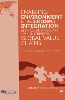 bokomslag Enabling Environment for the Successful Integration of Small and Medium-Sized Enterprises in Global Value Chains