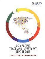 United Nations Economic and Social Commission for Asia and the Pacific - Asia-Pacific Trade and Investment Report 2013, Häftad