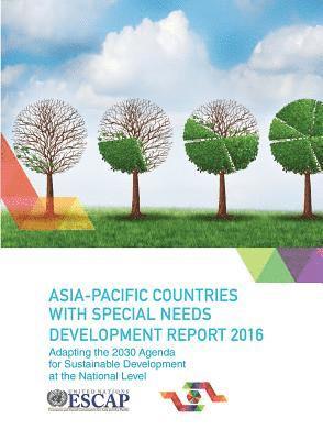 Asia-Pacific Countries with special needs development report 2016 1