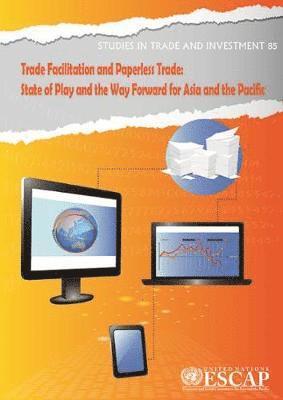 Trade facilitation and paperless trade 1