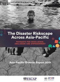 bokomslag Asia-Pacific disaster report 2019