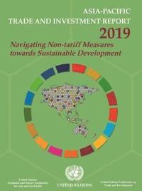 bokomslag Asia-Pacific Trade and Investment Report 2019