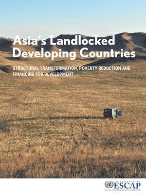 bokomslag Asia's Landlocked Developing Countries