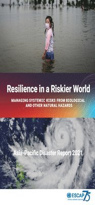 bokomslag Asia-Pacific Disaster Report 2021