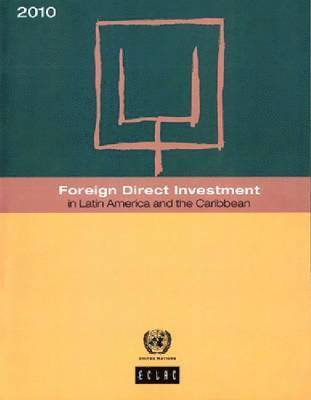 Foreign Direct Investment in Latin America and the Caribbean 1