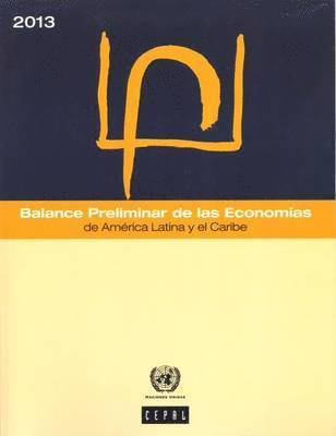 Balance Preliminar de las Economas de Amrica Latina y el Caribe 2013 1