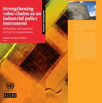 bokomslag Strengthening value chains as an industrial policy instrument