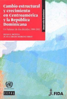 Cambio Estructural y Crecimiento en Centroamrica y la Repblica Dominicana 1
