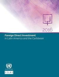 bokomslag Foreign direct investment in Latin America and the Caribbean 2016