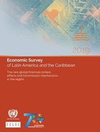 bokomslag Economic survey of Latin America and the Caribbean 2019
