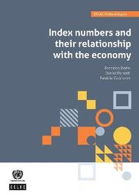 bokomslag Index Numbers and Their Relationship with the Economy