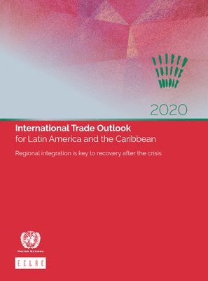 bokomslag International trade outlook for Latin America and the Caribbean 2020