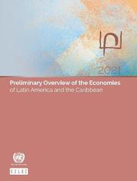 bokomslag Preliminary Overview of the Economies of Latin America and the Caribbean 2021