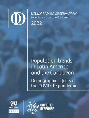 bokomslag Latin America and the Caribbean Demographic Observatory 2022