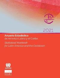 bokomslag Statistical yearbook for Latin America and the Caribbean 2021
