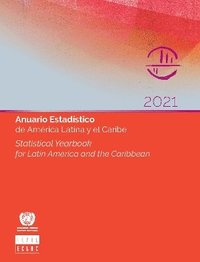 bokomslag Statistical yearbook for Latin America and the Caribbean 2021