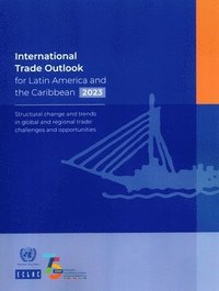 bokomslag International Trade Outlook for Latin America and the Caribbean 2023