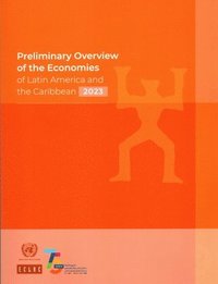 bokomslag Preliminary Overview of the Economies of Latin America and the Caribbean 2023