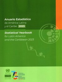 bokomslag Statistical Yearbook for Latin America and the Caribbean 2023