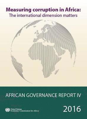 United Nations: Economic Commission for Africa, United Nations Publications - African Governance Report IV, Häftad