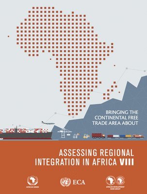 Assessing Regional Integration in Africa VIII 1