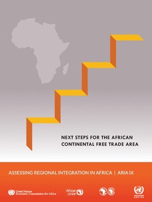 United Nations: Economic Commission for Africa, United Nations - Assessing regional integration in Africa IX, Häftad