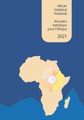 bokomslag African Statistical Yearbook 2021 (English/French Edition)