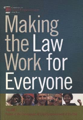 bokomslag Making the Law Work for Everyone: Report of the Commission on Legal Empowerment of the Poor
