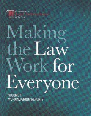 Making the Law Work for Everyone 1