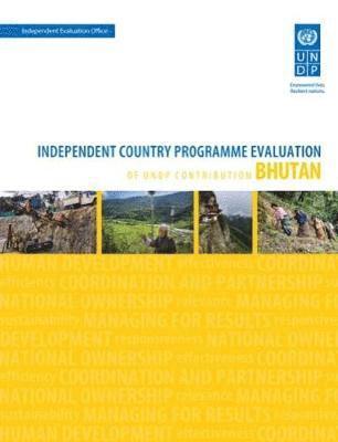 United Nations Development Programme, United Nations Publications - Assessment of Development Results - Bhutan (Second Assessment), Häftad
