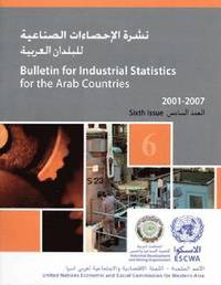 bokomslag Bulletin for industrial statistics for the Arab countries 2001-2007