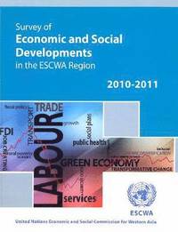 bokomslag Survey of economic and social developments in the ESCWA region 2010-2011