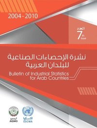 bokomslag Bulletin for industrial statistics for Arab countries 2004-2010