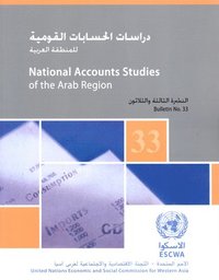 bokomslag National Accounts Studies of the Arab Region, Bulletin No. 33