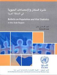 bokomslag Bulletin on Population and Vital Statistics in the Arab Region, Sixteenth Issue