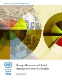 bokomslag Survey of economic and social developments in the Arab region 2015-2016