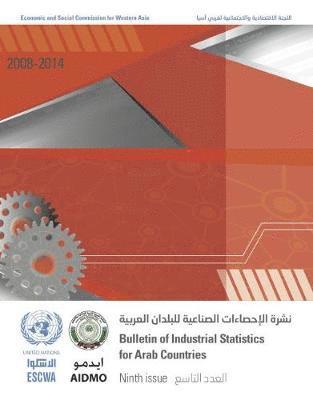 Bulletin for industrial statistics for Arab countries 2008-2014 1